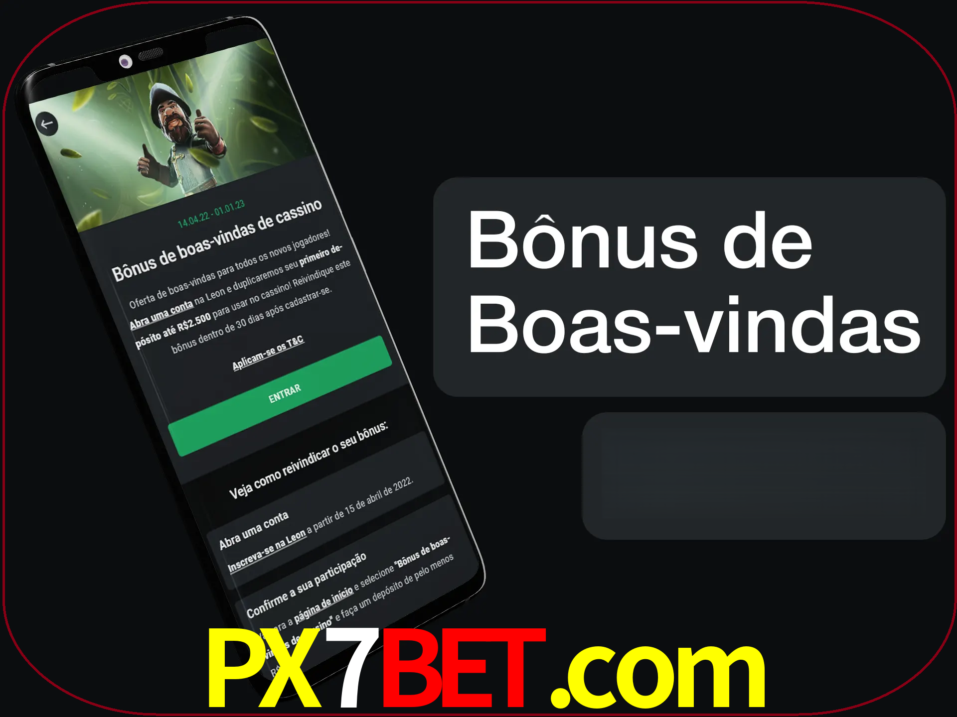 Não se esqueça de usar o bônus de boas-vindas.